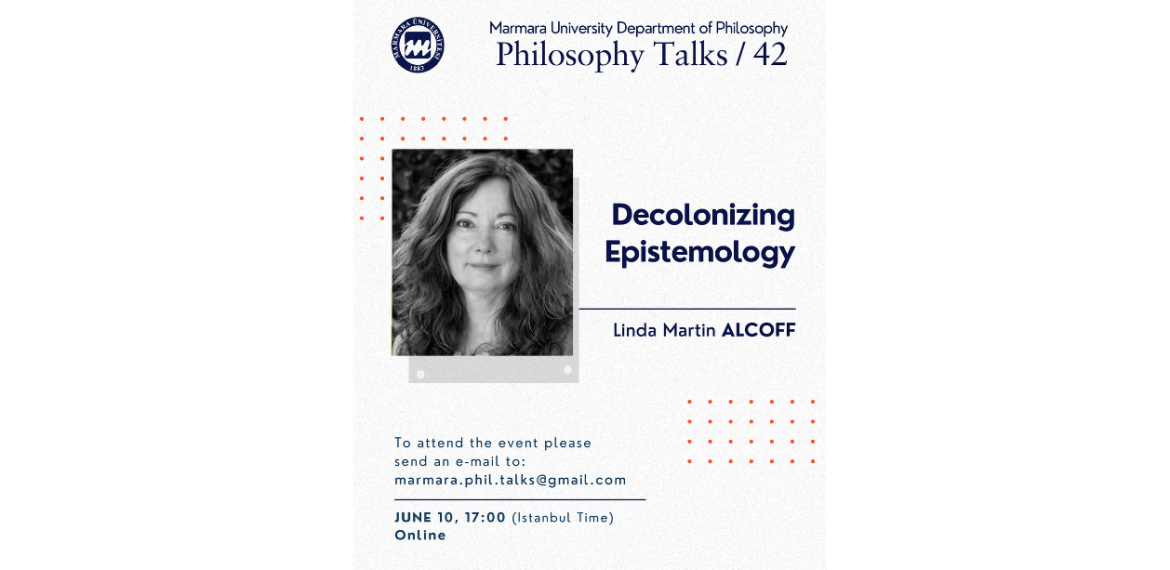 Decolonizing Epistemology - Linda Martín Alcoff