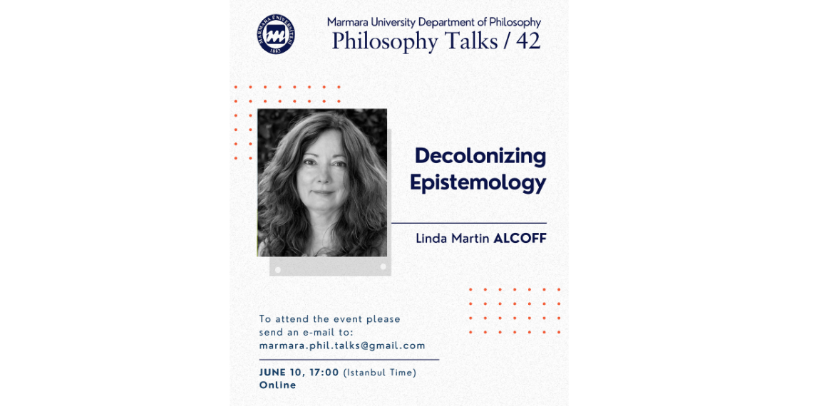 Decolonizing Epistemology - Linda Martín Alcoff