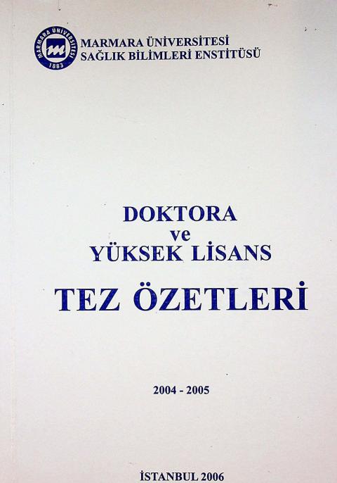 Doktora ve Yüksek Lisans Tez Özetleri 2004-2005