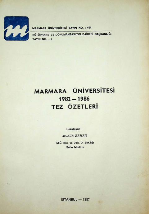 Marmara Üniversitesi 1982-1986 Tez Özetleri