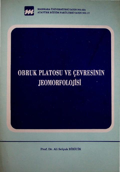 Obruk Platosu ve Çevresinin Jeomorfolojisi